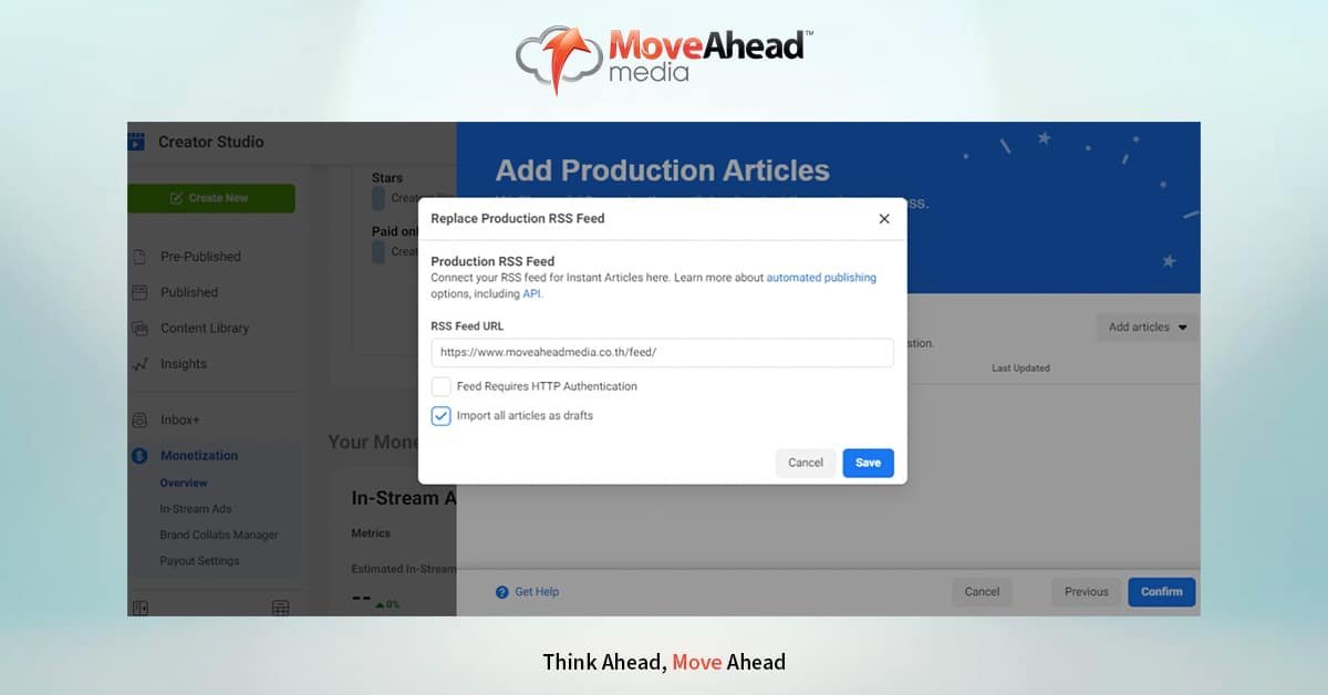 13 - 
<p>Facebook Instant Articles” width=”1200″ height=”628″ />A dialogue box will appear, Add RSS Feed Url into the box. Check on Import all articles as drafts and click on Save. If you do not know how to find RSS Feed. Right-click on the webpage, click on view source. Find Feed and add into the box. Later, add a new post and post the URL on Facebook.</p>
<p>Some common examples of RSS FEED: yourwebsite.com/rss, yourwebsite.com/feed</p>
<h4>5.4 Publishing Tools:</h4>
<p>Create ten new articles or update the content library.</p>
<p>Visit back to publishing tools, refresh the page. Once you have ten articles in the production library, visit the creator studio for further setup.</p>
<h3>6. Setup Monetization:</h3>
<p>Click on Review Terms, Read Agree to Monetization Terms and Conditions and Click on Confirm</p>
<h4>6.1 Setup Payout Account :</h4>
<p>Add your account, provide personal info and account details where you would like to receive Facebook payments.</p>
<p class=