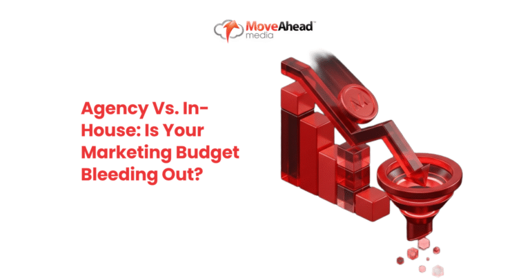 Agency vs. In-House: Is Your Marketing Budget Bleeding Out?