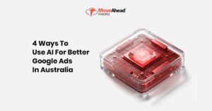 1 - 4 Ways To Use AI For Better Google Ads In Australia