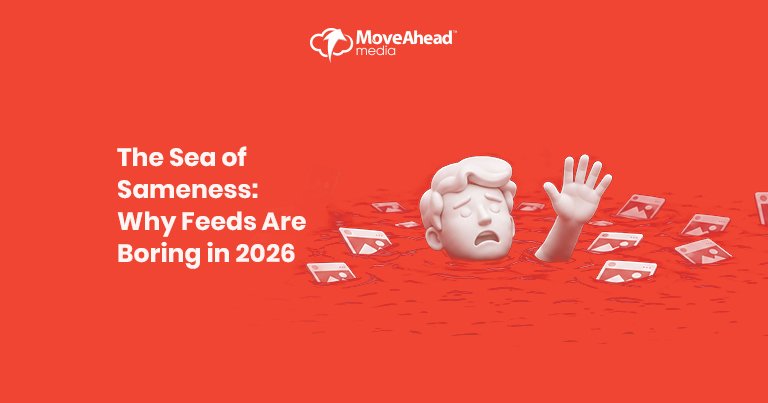 2 - The Sea of Sameness Why Feeds Are Boring in 2026