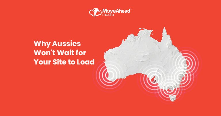 2.Why Aussies Won_t Wait for Your Site to Load