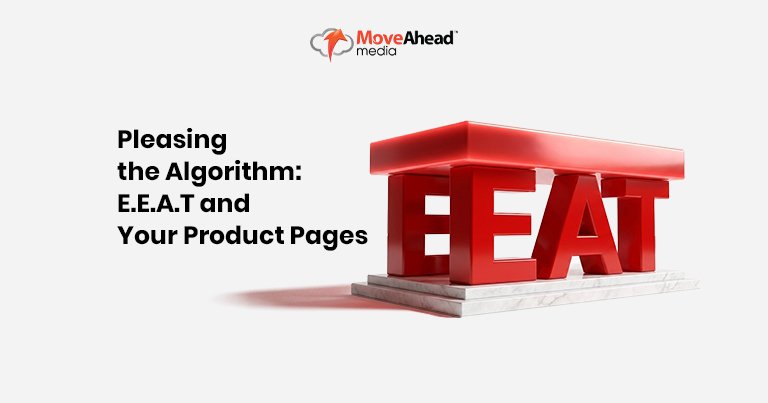 3.Pleasing the Algorithm_ E.E.A.T and Your Product Pages