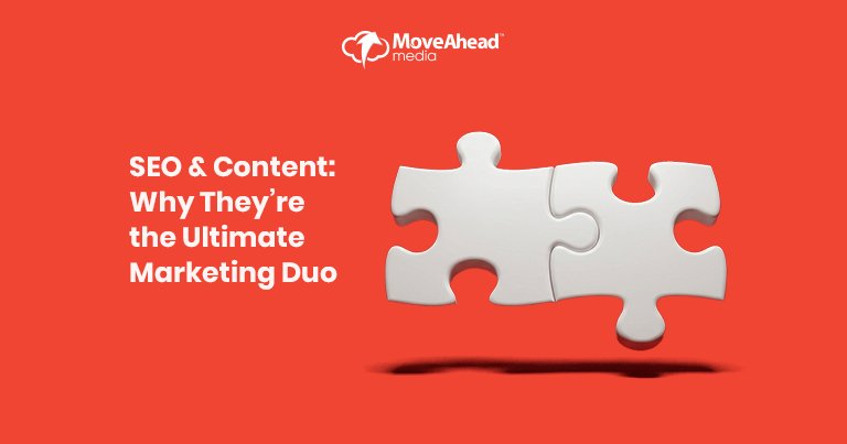 SEO & Content - Why They’re the Ultimate Marketing Duo